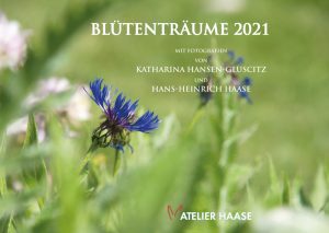 Blütenträume 2021 - Kalender Deckblatt © Katharina Hansen-Gluschitz