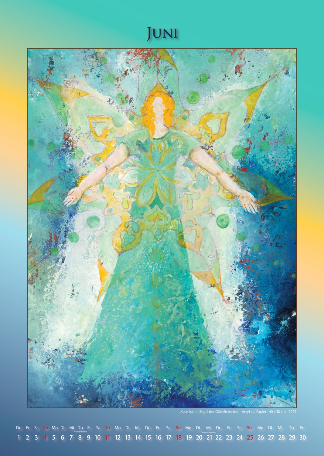 Kosmischer Engel des Glücklichseins - Kalender - Juni 2023 © Katharina Hansen-Gluschitz